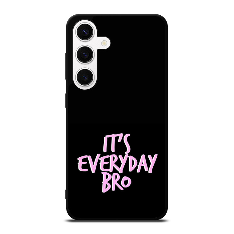 IT'S EVERYDAY BRO JAKE PAUL 3 Samsung Galaxy S24 Case Cover