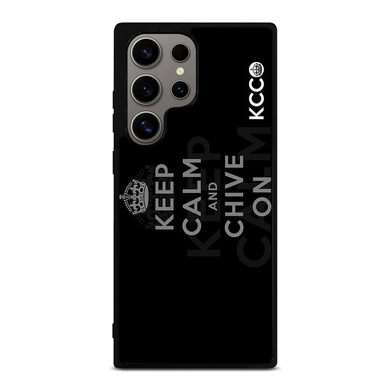 KEEP CALM AND CHIVE ON 7 Samsung Galaxy S24 Ultra Case Cover