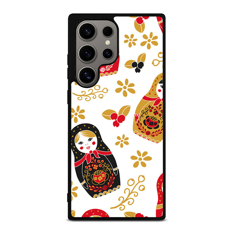 MATRYOSHKA RUSSIAN NESTING DOLLS Samsung Galaxy S24 Ultra Case Cover