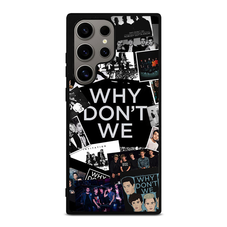 WHY DON'T WE BOY BAND Samsung Galaxy S24 Ultra Case Cover