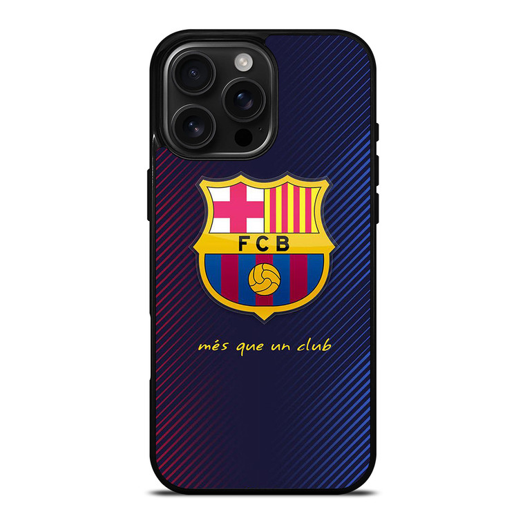 BARCELONA BARCA iPhone 16 Pro Max Case Cover