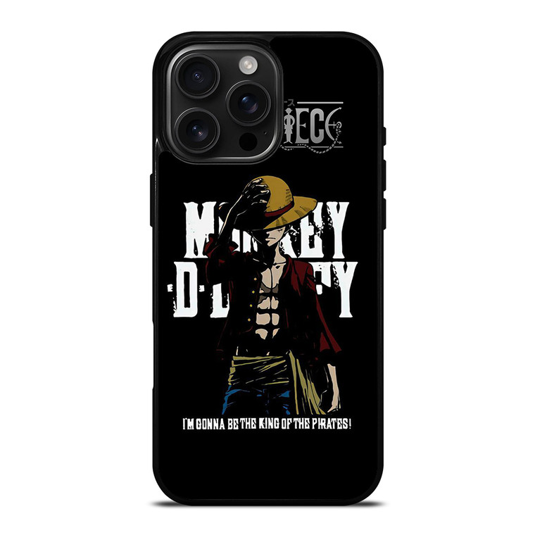 LUFFY ONE PIECE QUOTE iPhone 16 Pro Max Case Cover