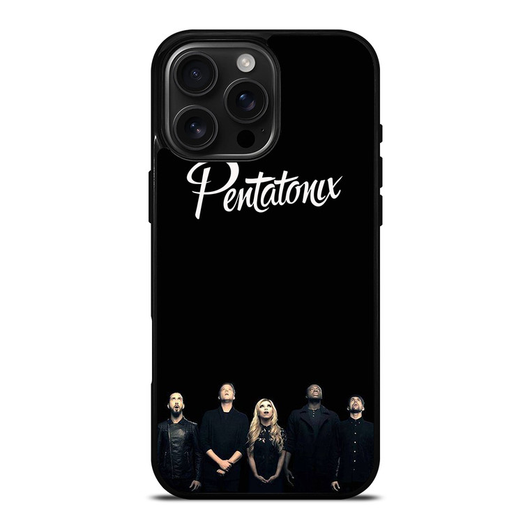 PENTATONIX GROUP iPhone 16 Pro Max Case Cover
