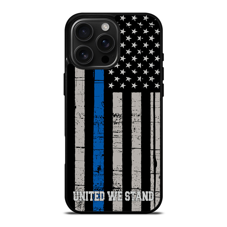 THIN BLUE LINE WE STAND iPhone 16 Pro Max Case Cover