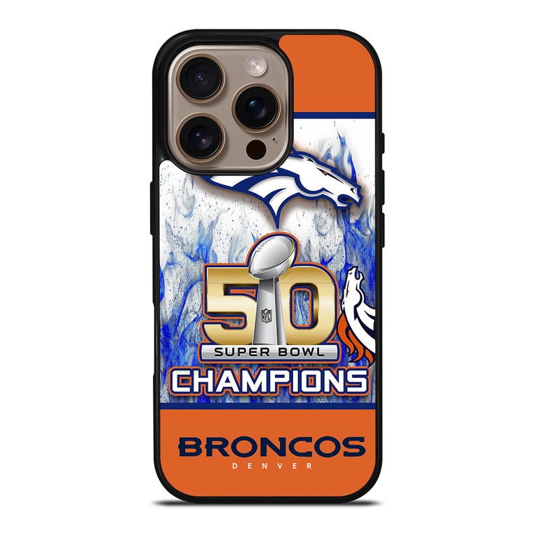 DENVER BRONCOS CHAMPIONS iPhone 16 Pro Case Cover