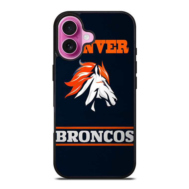 DENVER BRONCOS 2 iPhone 16 Plus Case Cover