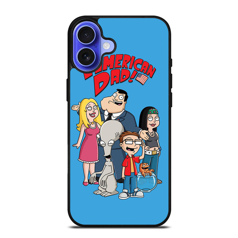 AMERICAN DAD CARTOON iPhone 16 Case Cover AMERICAN DAD CARTOON iPhone 16 Case Cover