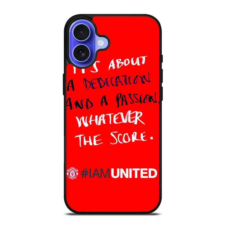 MANCHESTER UNITED I AM UNITED iPhone 16 Case Cover