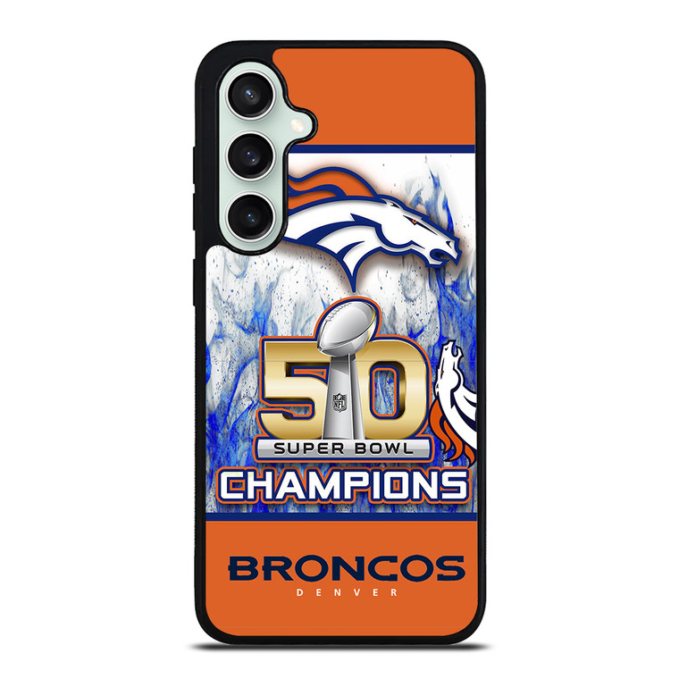 DENVER BRONCOS CHAMPIONS Samsung Galaxy S23 FE Case Cover