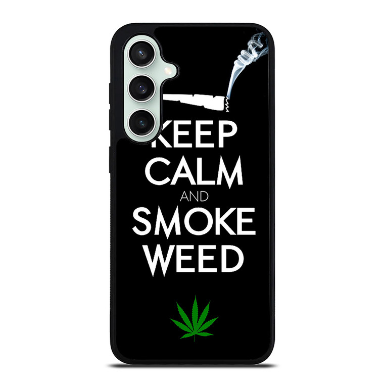 KEEP CALM AND SMOKE WEED 1 Samsung Galaxy S23 FE Case Cover
