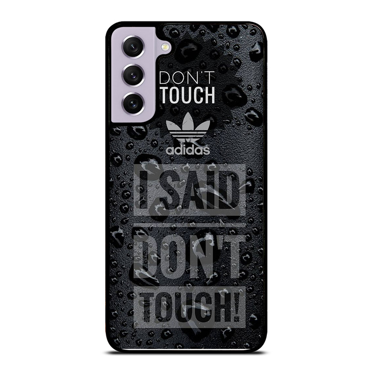 ADIDAS DON'T TOUCH MY PHONE Samsung Galaxy S21 FE Case Cover