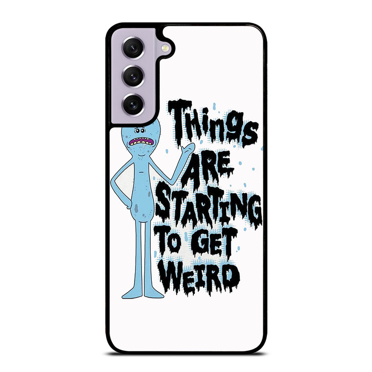 RICK AND MORTY GET WEIRD Samsung Galaxy S21 FE Case Cover