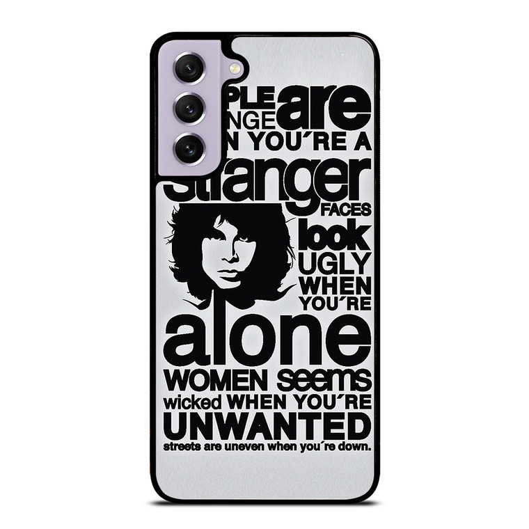 THE DOORS QUOTES Samsung Galaxy S21 FE Case Cover