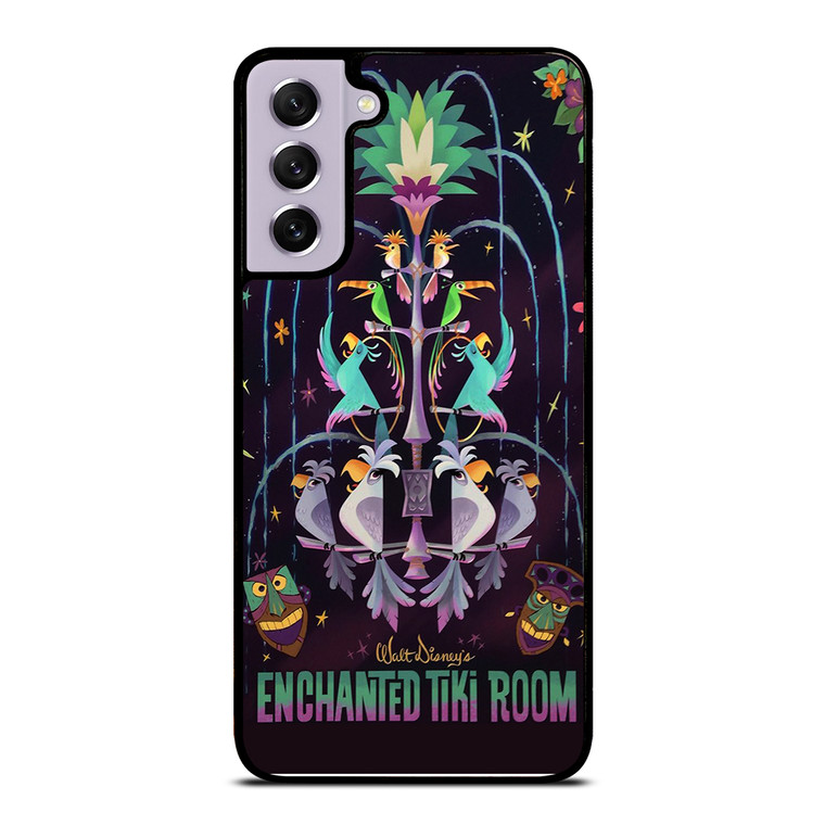 THE ENCHANTED TIKI ROOM WALT DISNEY Samsung Galaxy S21 FE Case Cover
