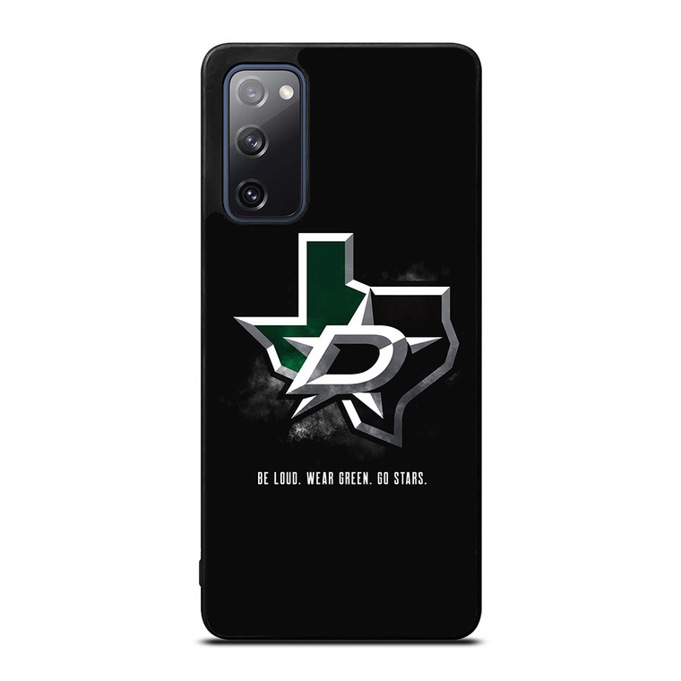 DALLAS STARS QUOTE Samsung Galaxy S20 FE Case Cover