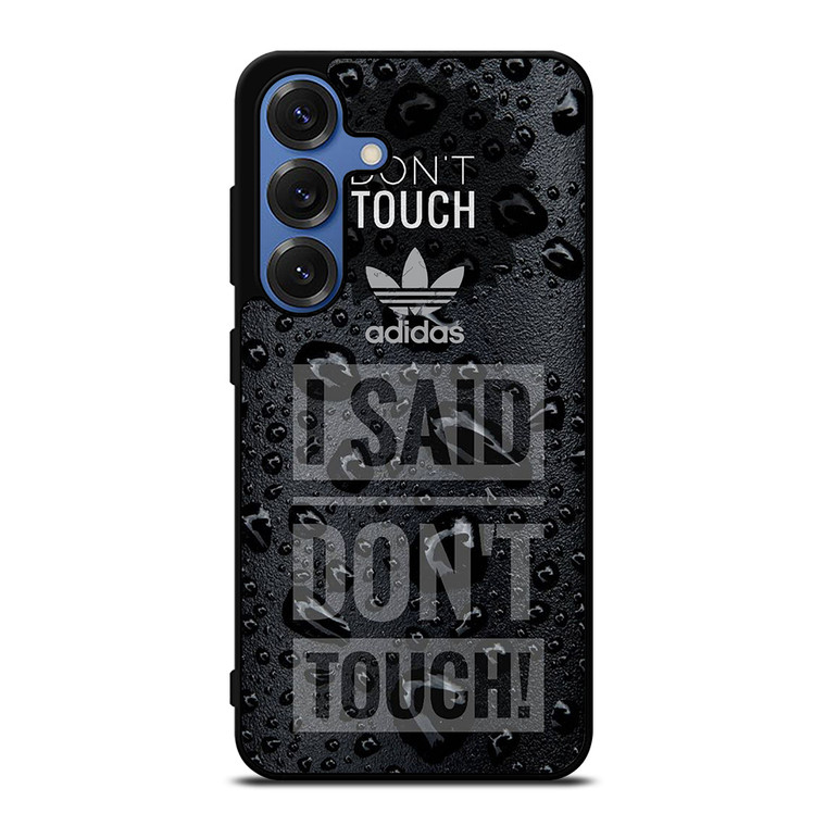 ADIDAS DON'T TOUCH MY PHONE Samsung Galaxy S25 Case Cover