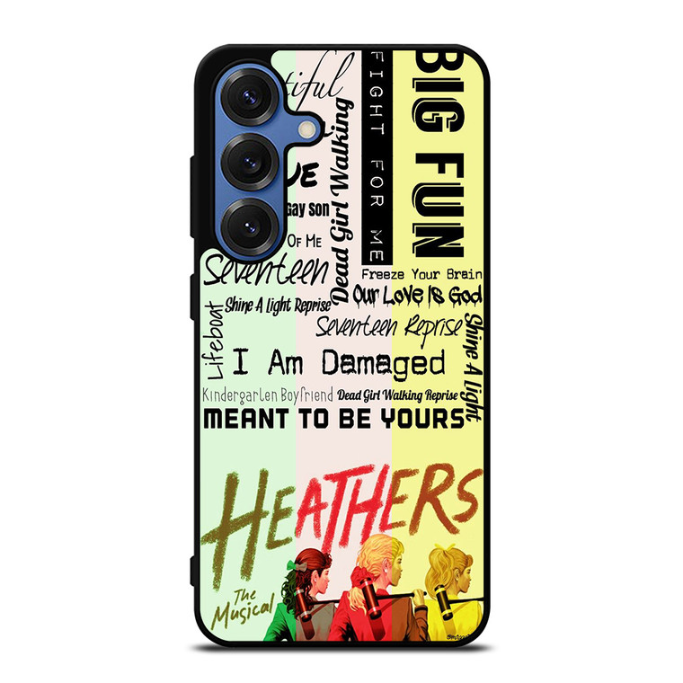HEATHERS BROADWAY MUSICAL ROCK Samsung Galaxy S25 Case Cover