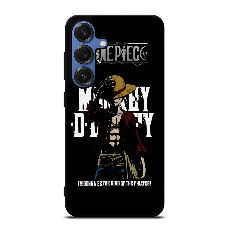 LUFFY ONE PIECE QUOTE Samsung Galaxy S25 Case Cover