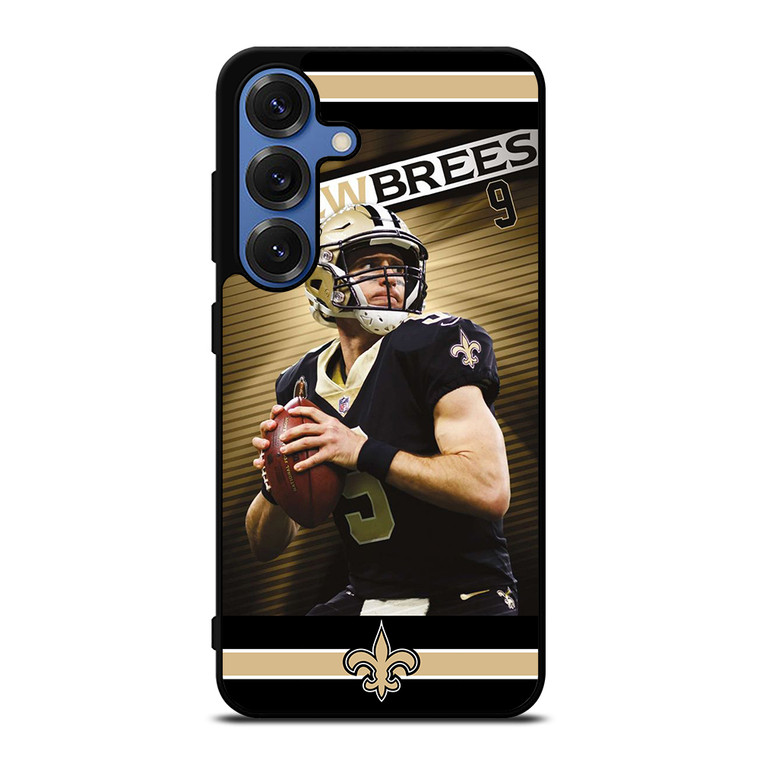 NEW ORLEANS SAINTS DREW BREES 9 Samsung Galaxy S25 Case Cover