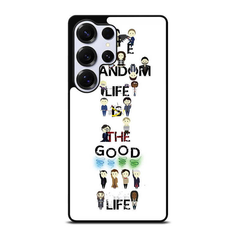 FANDOM LIFE QUOTE Samsung Galaxy S25 Ultra Case Cover