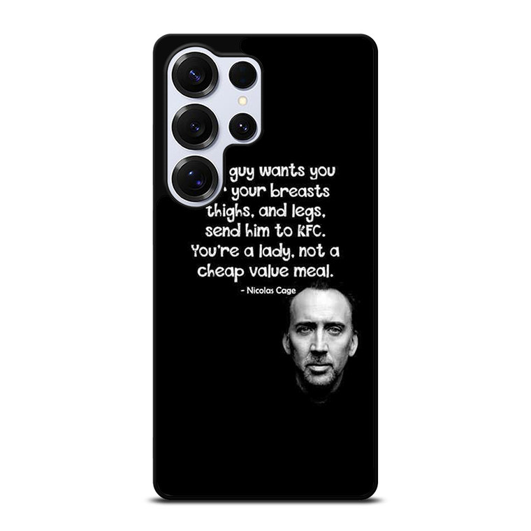 NICOLAS CAGE QUOTE Samsung Galaxy S25 Ultra Case Cover