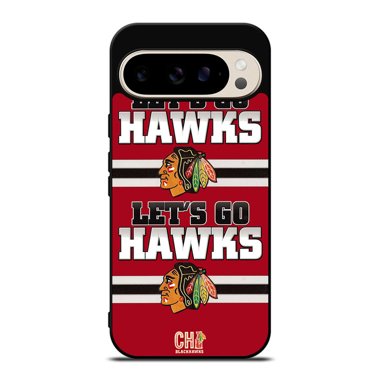 CHICAGO BLACKHAWKS LETS GO Google Pixel 9 Pro Case Cover