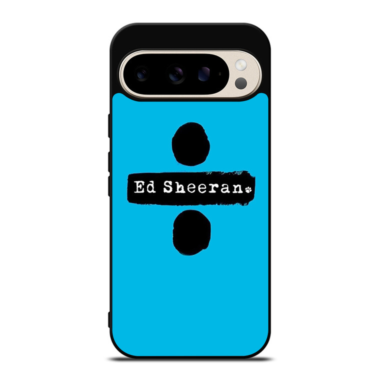 ED SHEERAN LOGO 1 Google Pixel 9 Pro Case Cover