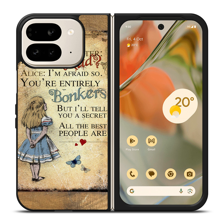 ALICE IN WONDERLAND BONKERS QUOTE Google Pixel 9 Pro Fold Case Cover