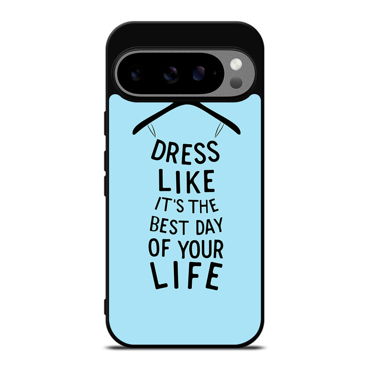 DRESS OF LIFE QUOTES Google Pixel 9 Pro XL Case Cover