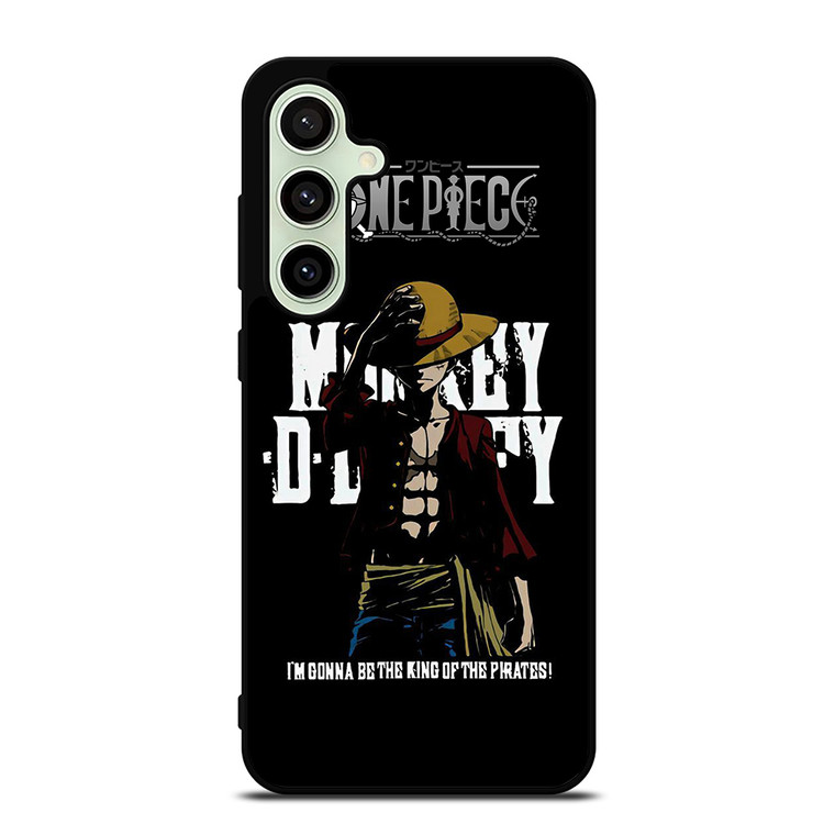 LUFFY ONE PIECE QUOTE Samsung Galaxy S24 FE Case Cover