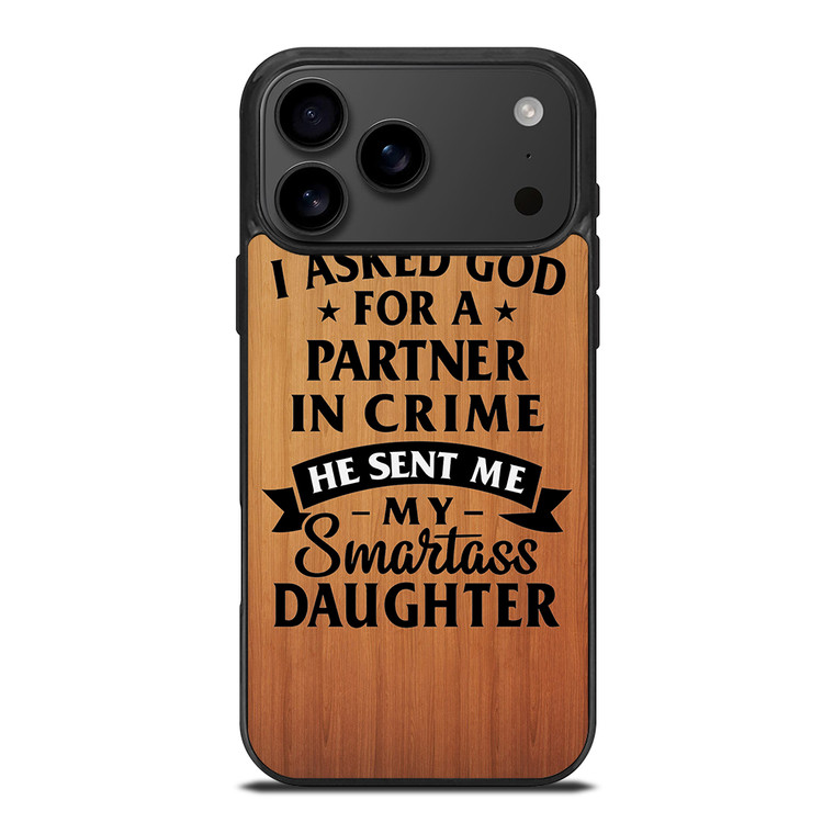 PARTNER IN CRIME DAUGHTER iPhone 17 Pro Max Case Cover