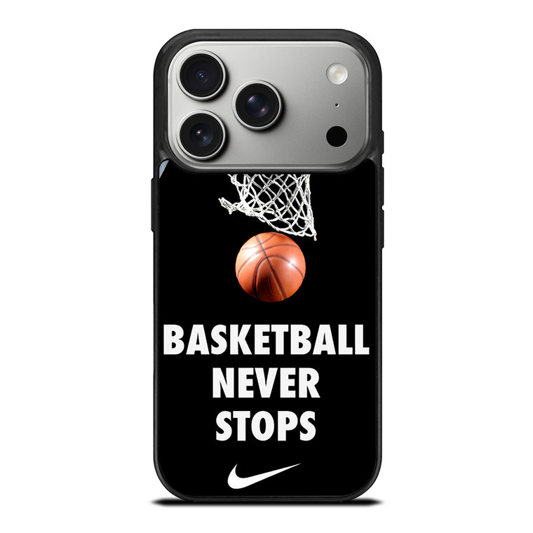 BASKETBALL NEVER STOPS 2 iPhone 17 Pro Case Cover