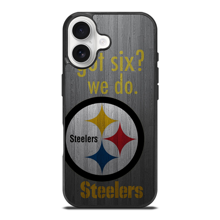 PITTSBURGH STEELERS GOT SIX iPhone 17 Case Cover