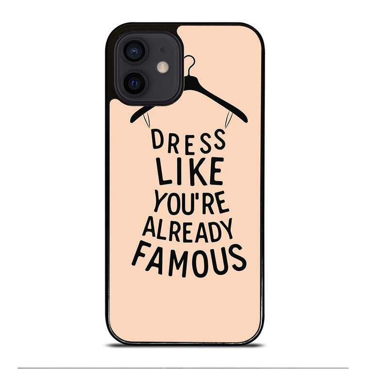 DRESS FAMOUS QUOTES iPhone 12 Mini Case Cover