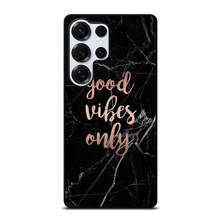 GOOD VIBES ONLY MARBLE 2 Samsung Galaxy S26 Ultra Case Cover