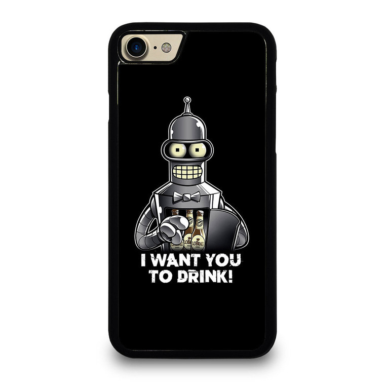 FUTURAMA BENDER I WANT YOU TO DRINK iPhone 7 / 8 Case Cover