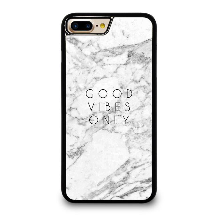 GOOD VIBES ONLY MARBLE iPhone 7 / 8 Plus Case Cover