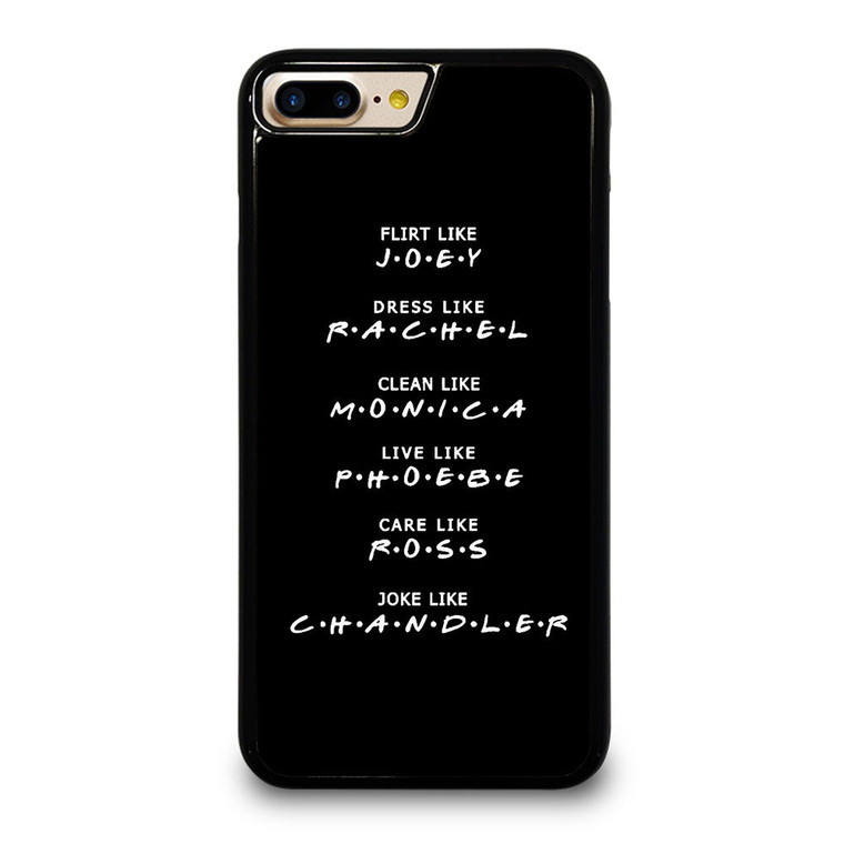 FRIENDS TV SERIES QUOTES iPhone 7 / 8 Plus Case Cover