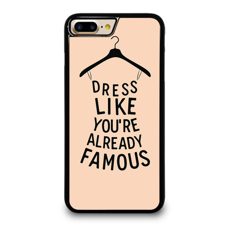 DRESS FAMOUS QUOTES iPhone 7 / 8 Plus Case Cover