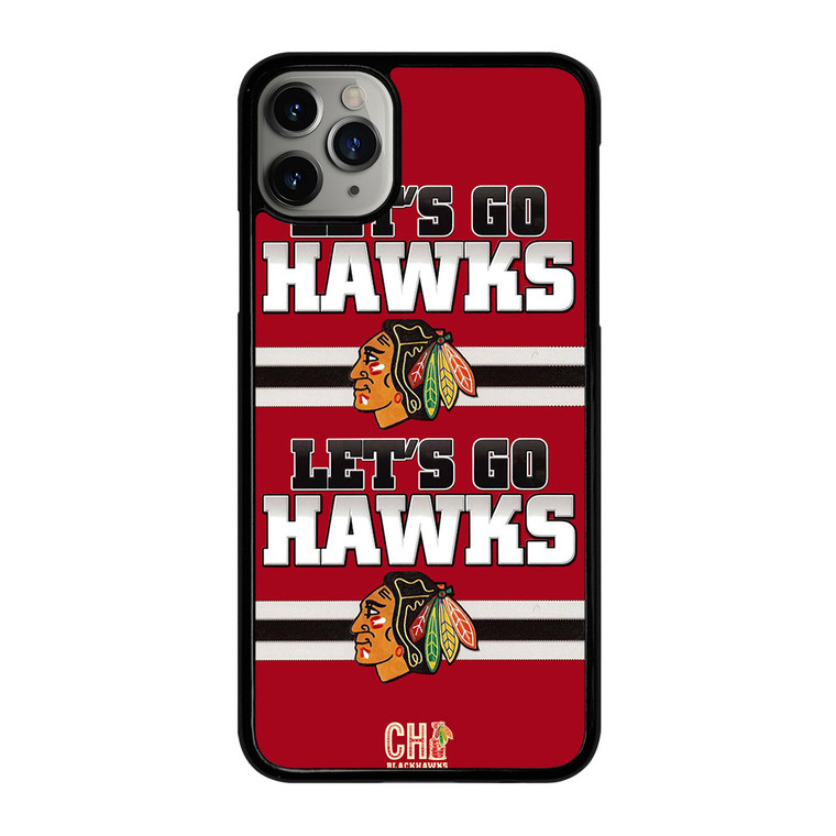 CHICAGO BLACKHAWKS LETS GO iPhone 11 Pro Max Case Cover CHICAGO BLACKHAWKS LETS GO iPhone 11 Pro Max Case Cover