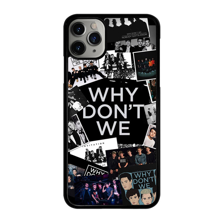 WHY DON'T WE BOY BAND iPhone 11 Pro Max Case Cover