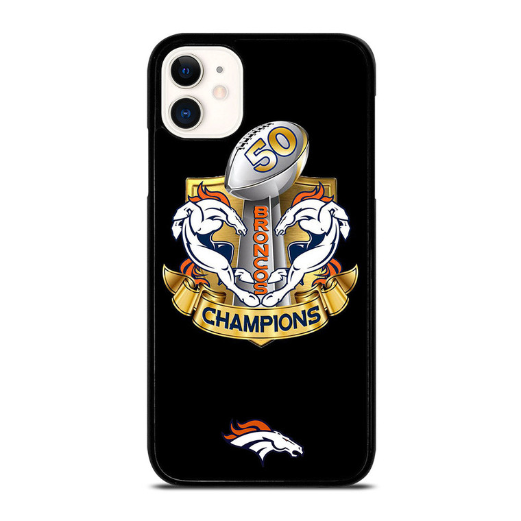 DENVER BRONCOS CHAMP iPhone 11 Case Cover
