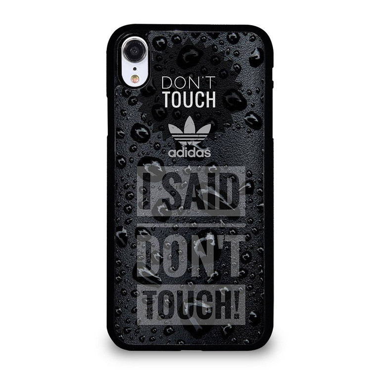 ADIDAS DON'T TOUCH MY PHONE iPhone XR Case Cover