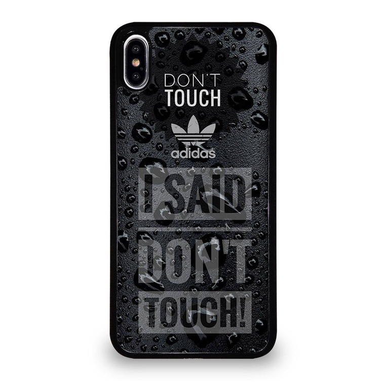 ADIDAS DON'T TOUCH MY PHONE iPhone XS Max Case Cover