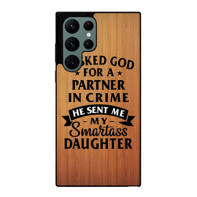 PARTNER IN CRIME DAUGHTER Samsung Galaxy S22 Ultra Case Cover PARTNER IN CRIME DAUGHTER Samsung Galaxy S22 Ultra Case Cover
