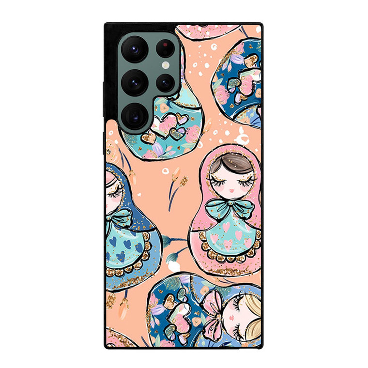 MATRYOSHKA NESTING DOLLS RUSSIAN ART 2 Samsung Galaxy S22 Ultra Case Cover