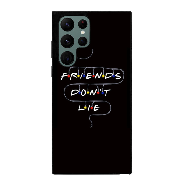 FRIENDS DON'T LIE LIGHTS 2 Samsung Galaxy S22 Ultra Case Cover