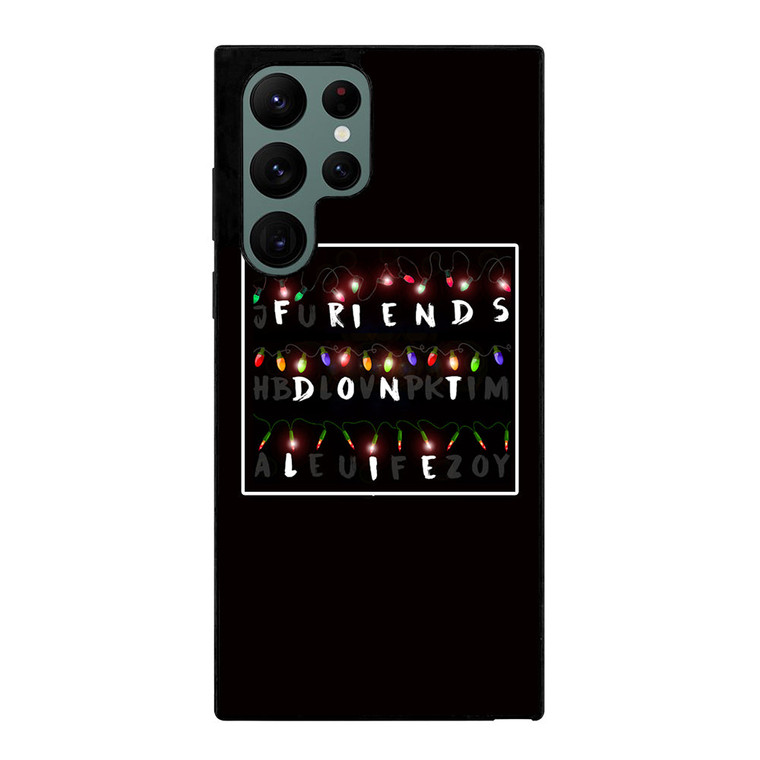 FRIENDS DON'T LIE LIGHTS 1 Samsung Galaxy S22 Ultra Case Cover