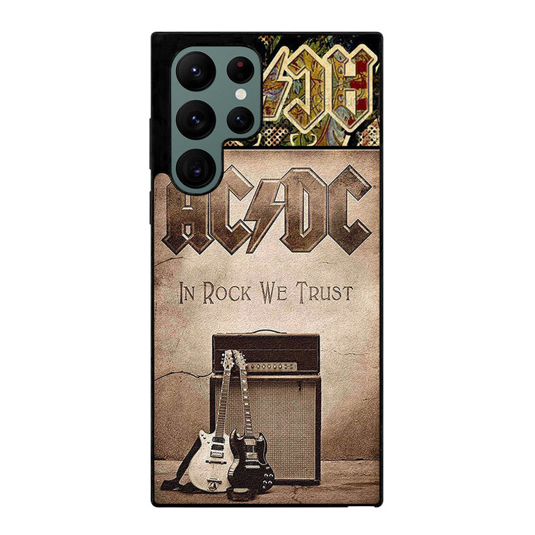 ACDC ROCK WE TRUST Samsung Galaxy S22 Ultra Case Cover