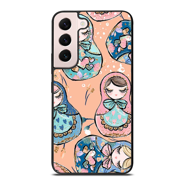 MATRYOSHKA NESTING DOLLS RUSSIAN ART 2 Samsung Galaxy S22 Plus Case Cover